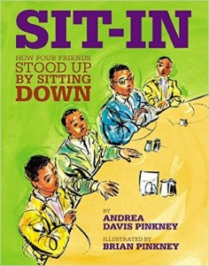 Sit In: How Four Friends Stood Up by Sitting Down