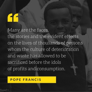 Many are the faces, the stories and the evident - Pope Francis
